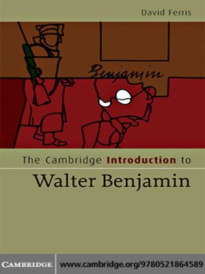 cover image of The Cambridge Introduction to Walter Benjamin